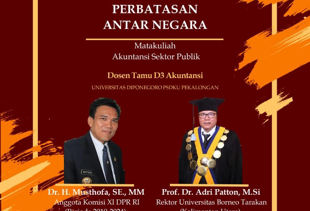 “Melihat Potensi Ekonomi Wilayah Perbatasan RI Melalui APBD-APBN”