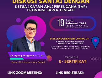 “Diskusi Santai Dengan Ketua Ikatan Ahli Perencanaan (IAP) Provinsi Jawa Tengah”